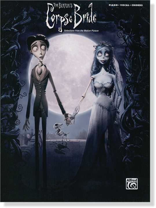 Selections from the Motion Picture: Tim Burton's Corpse Bride Piano‧Vocal‧Chords