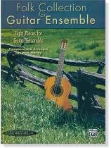 Folk Collection for Guitar Ensemble Folk Collection for Guitar Ensemble