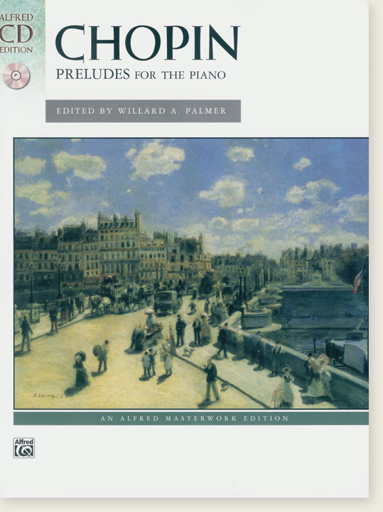 Chopin Preludes for the Piano (CD Edition)