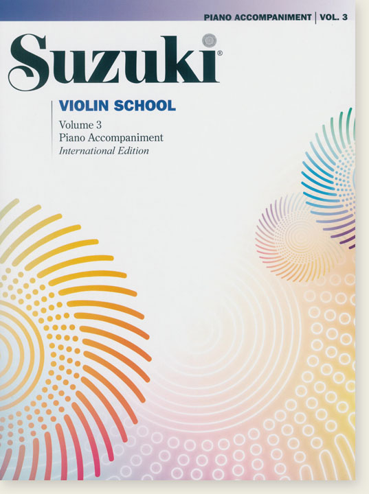 Suzuki Violin School Volume 【3】Piano Accompaniment