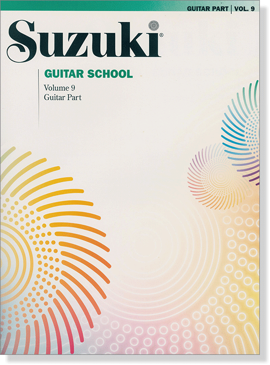 Suzuki Guitar School【Volume 9】Guitar Part