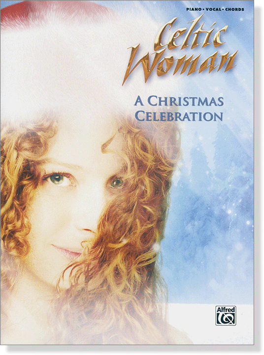 Celtic Woman A Christmas Celebration Piano‧Vocal‧Chords