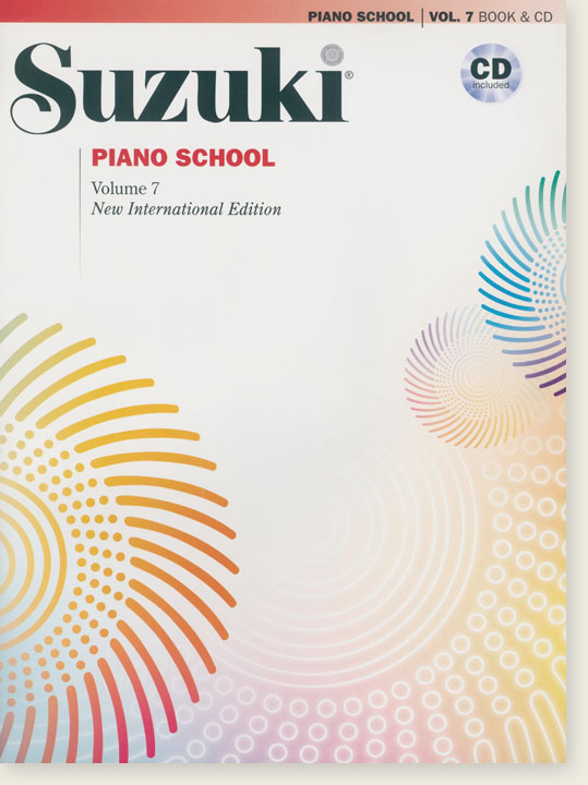 Suzuki Piano School, Vol.7 with CD【樂譜+CD】