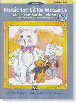 Music for Little Mozarts: Meet the Music Friends Curriculum Book