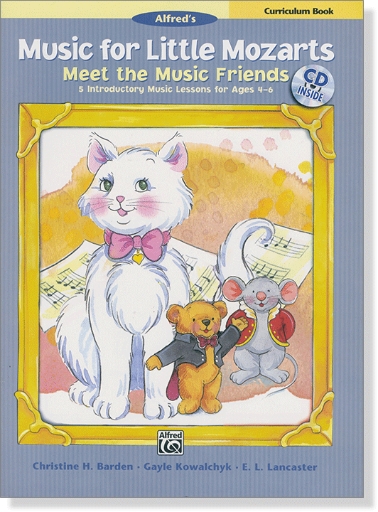 Music for Little Mozarts: Meet the Music Friends Curriculum Book