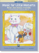 Music for Little Mozarts: Meet the Music Friends Music Workbook