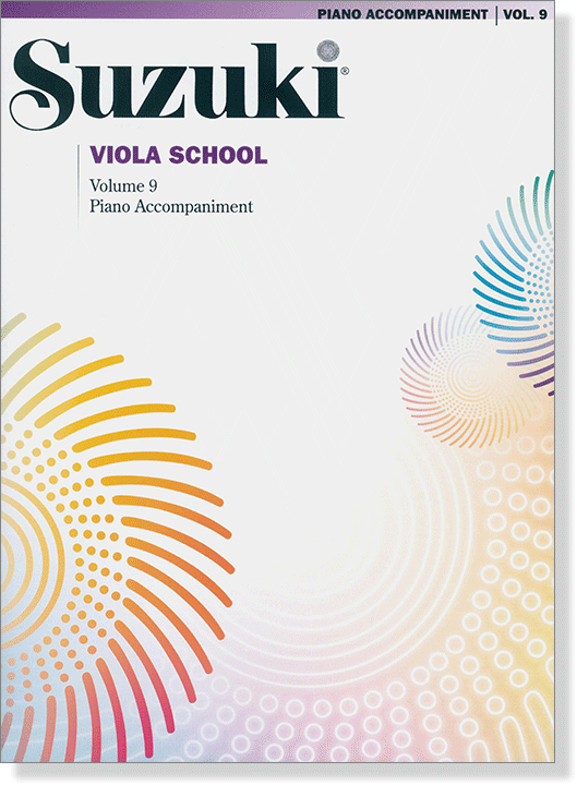 Suzuki Viola School Volume【9】Piano Accompaniments