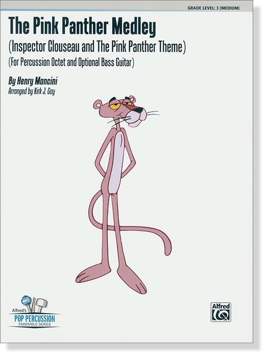 The Pink Panther Medley (Inspector Clouseau and The Pink Panther Theme) for Percussion Octet and Bass Guitar