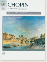 Chopin 24 Etudes Opus 10 & Opus 25 for the Piano (CD Edition) Chopin 24 Etudes Opus 10 & Opus 25 for the Piano (CD Edition)