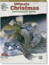 Ultimate Christmas Instrumental Solos for Tenor Sax  Ultimate Christmas Instrumental Solos for Tenor Sax