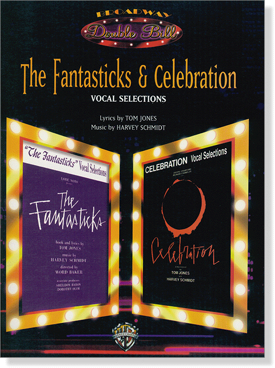 The Fantasticks & Celebration Vocal Selections