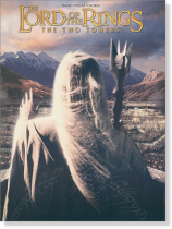 The Lord of the Rings: The Two Towers Piano/Vocal/Chords The Lord of the Rings: The Two Towers Piano/Vocal/Chords
