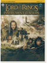 The Lord of the Rings Instrumental Solos , Piano Accompaniment, Level 2-3 The Lord of the Rings Instrumental Solos , Piano Accompaniment, Level 2-3