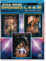 Star Wars Episodes I, II & III 【CD+樂譜】Clarinet , Level 2-3