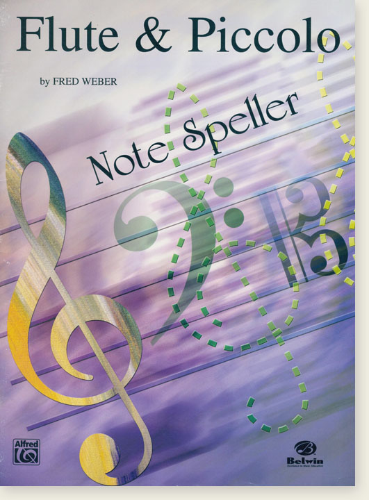 Flute & Piccolo Note Spellers By Fred Weber