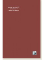 George Gershwin's Concerto in F for Piano and Qrchestra Full Miniature Score