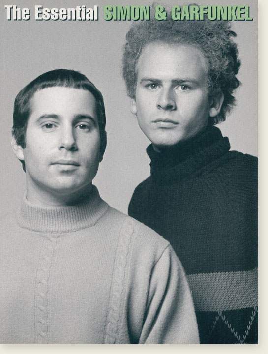 The Essential Simon & Garfunkel Piano／Vocal／Guitar