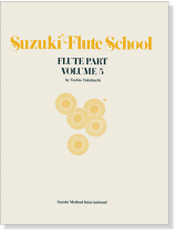 Suzuki Flute School 【Volume 5】Flute Part Suzuki Flute School 【Volume 5】Flute Part