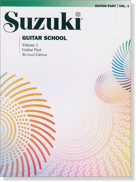 Suzuki Guitar School【Volume 1】Guitar Part Revised Edition