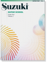 Suzuki Guitar School【Volume 2】Guitar Part Suzuki Guitar School【Volume 2】Guitar Part