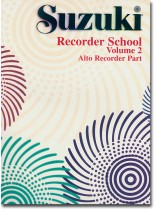 Suzuki Recorder School Volume【2】Alto Recorder Part Suzuki Recorder School Volume【2】Alto Recorder Part