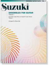 Suzuki Ensembles for Guitar【Volume 1】 Suzuki Ensembles for Guitar【Volume 1】