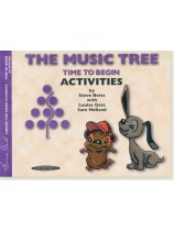 The Music Tree: Time To Begin Activities The Music Tree: Time To Begin Activities