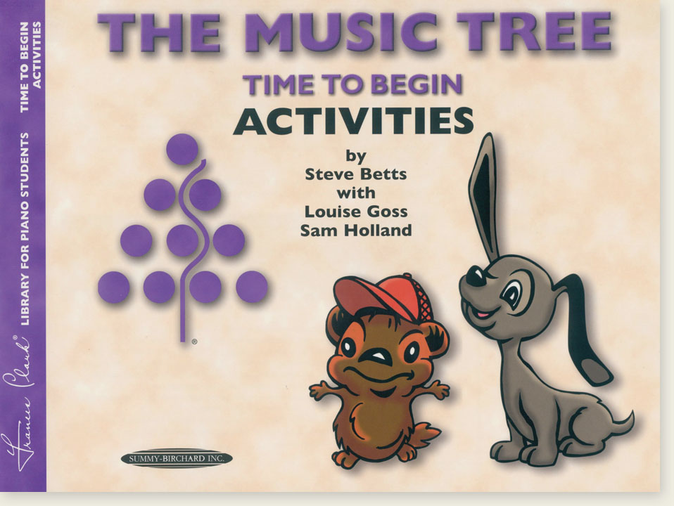 The Music Tree: Time To Begin Activities