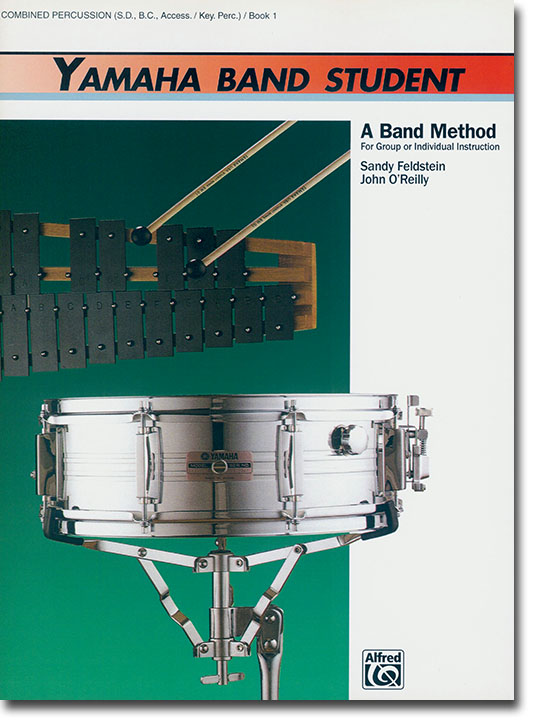 Yamaha Band Student Book 1 Combined Percussion(S. D. , B. C. , Access.／Key. Perc.)