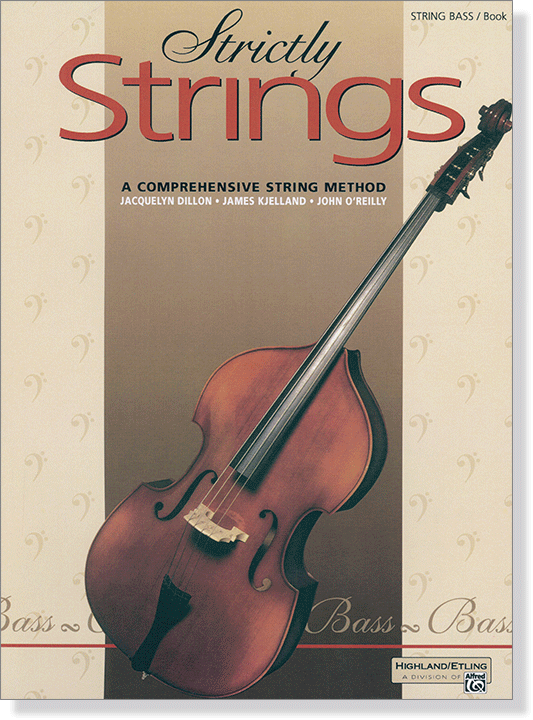 Strictly Strings－String Bass Book【1】A Comprehensive String Method 