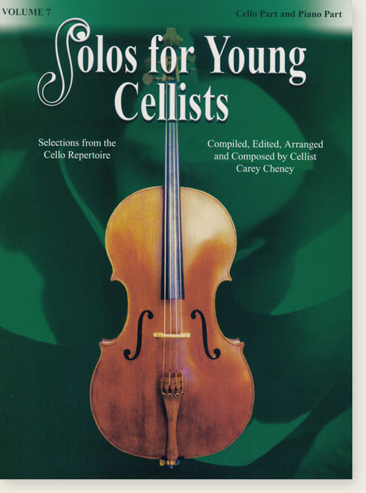 Solos for Young Cellists Volume【7】Cello Part and Piano Part