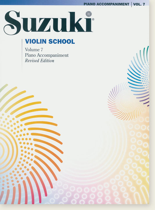 Suzuki Violin School Volume 【7】Piano Accompaniment