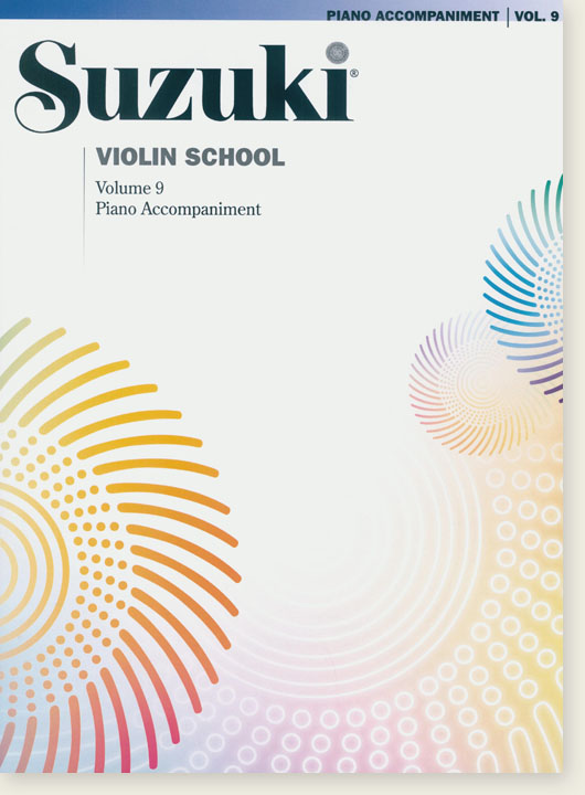 Suzuki Violin School Volume 【9】Piano Accompaniment