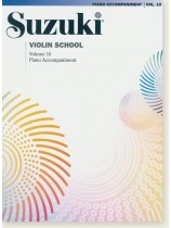 Suzuki Violin School Volume 【10】Piano Accompaniment Suzuki Violin School Volume 【10】Piano Accompaniment