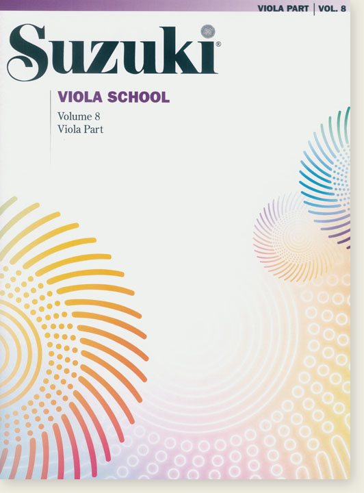 Suzuki Viola School Volume【8】Viola Part