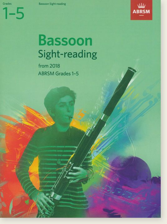 ABRSM: Bassoon Sight-Reading from 2018 【Grades 1–5】