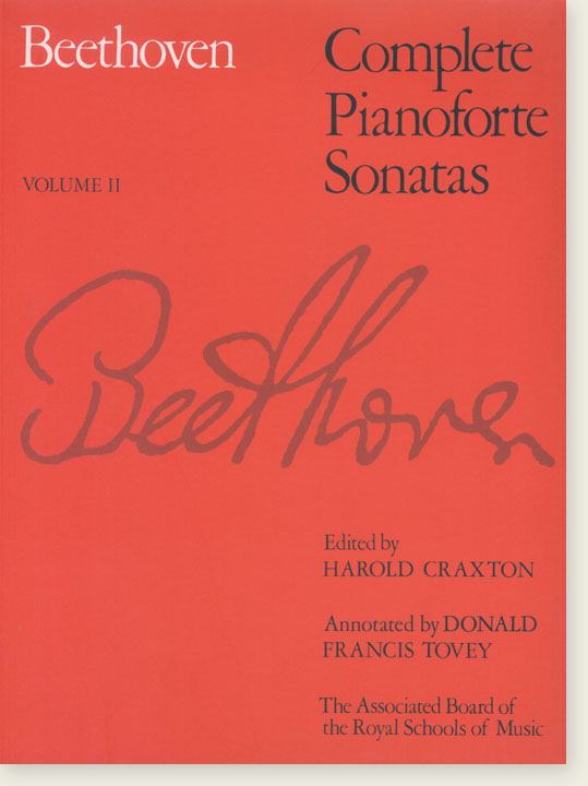 Beethoven‧Complete Pianoforte Sonatas (Craxton & Tovey) Volume Ⅱ‧Associatedboard