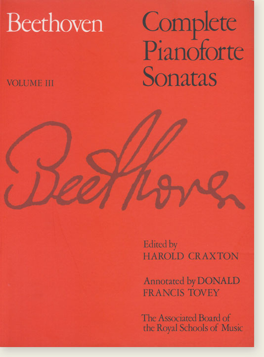 Beethoven‧Complete Pianoforte Sonatas (Craxton & Tovey) Volume Ⅲ‧Associatedboard