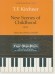 T. F. Kirchner New Scenes of Childhood Op. 55 Easier Piano Pieces No. 52