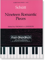 Schütt: Nineteen Romantic Pieces Easier Piano Pieces No.62 Schütt: Nineteen Romantic Pieces Easier Piano Pieces No.62