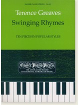 Terence Greaves Swinging Rhymes Ten Pieces in Popular Styles Terence Greaves Swinging Rhymes Ten Pieces in Popular Styles