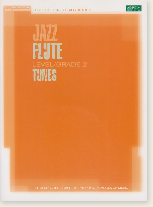 Jazz Flute Tunes Level／Grade 2