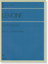 Lemoine ルモアーヌ こどものための五十の練習曲 for Piano Lemoine ルモアーヌ こどものための五十の練習曲 for Piano