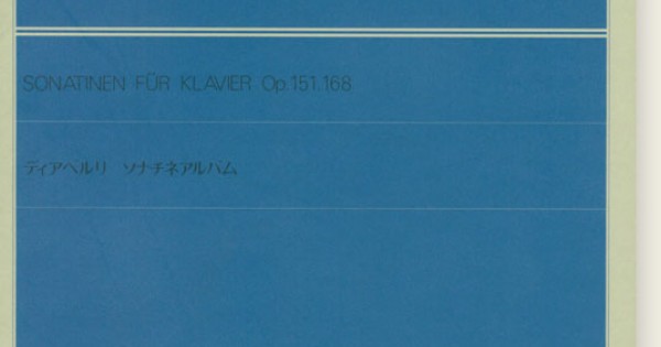 Diabelli Sonatinen für Klavier Op. 151, 168／ディアベルリ ソナチネ