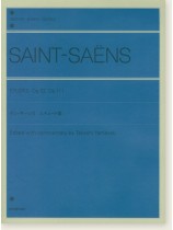 Saint-Saens Études Op. 52, Op. 111/サン=サーンス エテュード集 作品52‧作品111 for Piano Saint-Saens Études Op. 52, Op. 111/サン=サーンス エテュード集 作品52‧作品111 for Piano