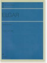 Elgar Piano Works/エルガー ピアノ曲集 Elgar Piano Works/エルガー ピアノ曲集