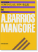 A. Barrios Mangore バリオス・マンゴレ ギター作品集 1