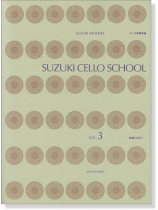 Suzuki Cello School Volume Vol.3 チェロ指導曲集 3 [CD付]