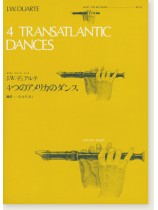 J. W. Duarte／J. W. デュアルテ 4つのアメリカのダンス for Recorder S. A. P. (G.) [RP-29]
