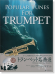 かっこよく聞かせたい! 本番で使えるカラオケCD付 トランペット名曲選 Popular Tunes for Trumpet